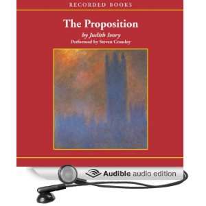  The Proposition (Audible Audio Edition) Judith Ivory 
