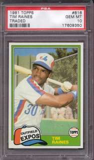 1981 TOPPS TRADED #816 TIM RAINES PSA 10 ROOKIE EXPOS  