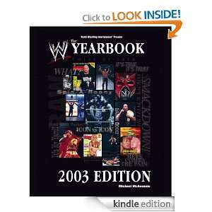 The World Wrestling Entertainment Yearbook 2003 Edition Michael 