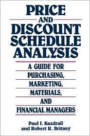 Price And Discount Schedule Analysis, (0899303668), Paul J. Kuzdrall 