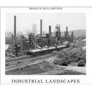  Industrial Landscapes [Hardcover] Bernd Becher Books