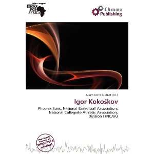  Igor Kokokov (9786135972184) Adam Cornelius Bert Books