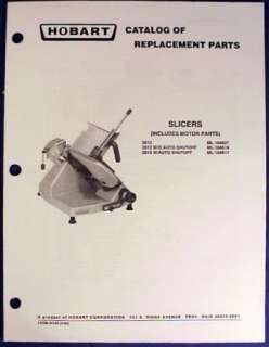   issued CATALOG OF REPLACEMENT PARTS for HOBART SLICER MODEL 2812