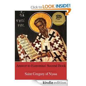 to Eunomius Second Book (Illustrated) St. Gregory of Nyssa, Bieber 
