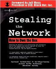 Stealing The Network, (1931836876), Syngress, Textbooks   Barnes 