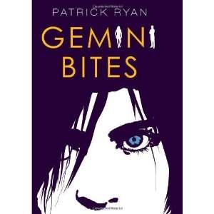  Gemini Bites [Hardcover] Patrick Ryan Books