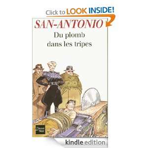 Du plomb dans les tripes (San Antonio) (French Edition) SAN ANTONIO 
