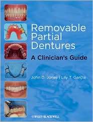 Removable Partial Dentures A Clinicians Guide, (0813817064), John D 