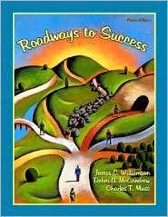 Roadways to Success, (0131712101), James C. Williamson, Textbooks 