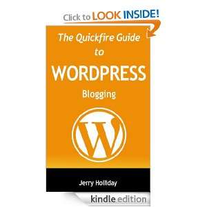 Wordpress Blogging for Beginners (Quickfire Guides) Jerry Holliday 