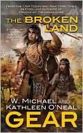 The Broken Land A People of W. Michael Gear Pre Order Now