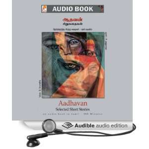  Aadhavan Short Stories (Audible Audio Edition) Aadhavan 