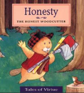 Honesty The Honest Woodcutter(Publications International, 2001)