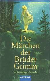 Die Marchen der Bruder Grimm (Grimms Fairy Tales), (3442004128 