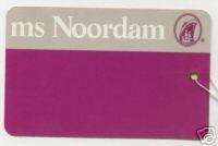 ms Noordam  Holland America Line  Cruise Ship Baggage Tag  