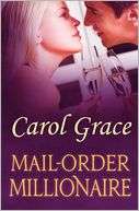 Mail Order Millionaire Carol Grace