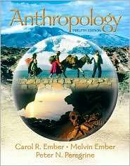 Anthropology, (0132277530), Carol R. Ember, Textbooks   