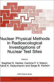 Nuclear Physical Methods in Radioecological Investigations of Nuclear 