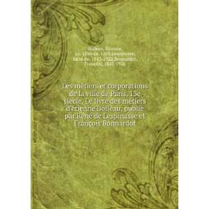   RenÃ© de, 1843 1922,Bonnardot, FranÃ§ois, 1843 1926 Boileau Books
