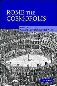 Rome the Cosmopolis, (0521030110), Catharine Edwards, Textbooks 