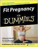 Fit Pregnancy For Dummies Catherine Cram MS