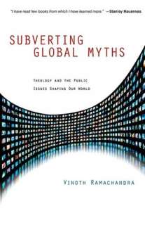 Subverting Global Myths Theology and the Public Issues Shaping Our 