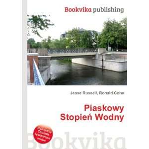  Piaskowy StopieÅ Wodny Ronald Cohn Jesse Russell Books