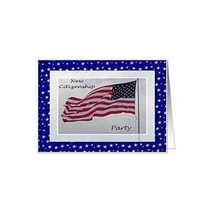  New Citizenship Party, USA Flag and Stars Card Health 