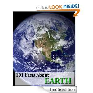 101 Facts About Earth (Kindle Coffee Table Books) Adam Jenson  