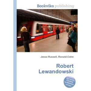  Robert Lewandowski Ronald Cohn Jesse Russell Books