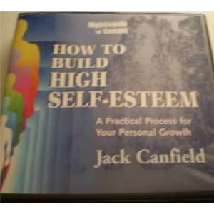  How to Build High Self esteem 