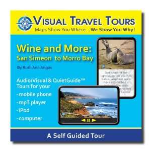 SAN SIMEON TO MORRO BAY TOUR GUIDE & WINE TASTING. A Self guided Audio 