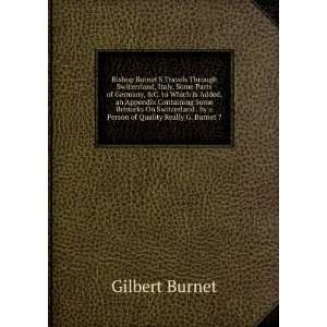   of Quality Really G. Burnet ?. Gilbert Burnet  Books