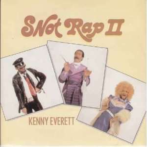    Kenny Everett   Snot Rap Part 2   [7] Kenny Everett Music