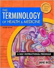 The Terminology of Health and Medicine A Self Instructional Program 