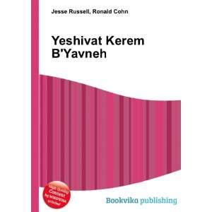 Yeshivat Kerem BYavneh Ronald Cohn Jesse Russell  Books