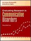 Evaluating Research in Communicative Disorders, (020519396X), Nicholas 