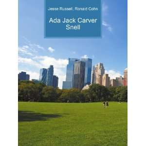  Ada Jack Carver Snell Ronald Cohn Jesse Russell Books