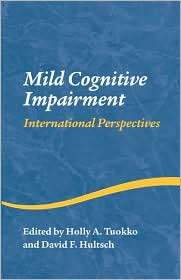 Perspectives on Mild Cognitive Impairment, (1841694665), Holly A 
