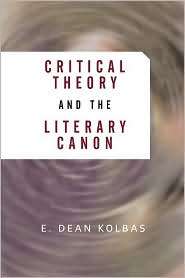   The Canon, (0813398134), E. Dean Kolbas, Textbooks   