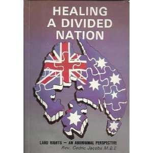   Nation Land Rights   An Aboriginal Perspective Cedric Jacobs Books