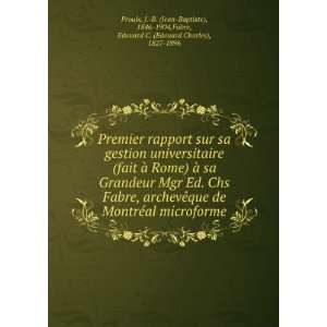   1846 1904,Fabre, Edouard C. (Edouard Charles), 1827 1896 Proulx Books