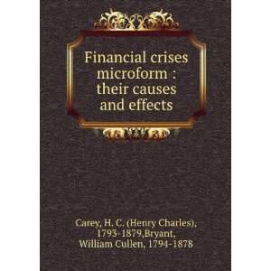   crises their causes and effects. Henry Charles Carey Books
