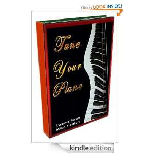 eBook   Tune Your Piano eBook Dollar  Kindle Store