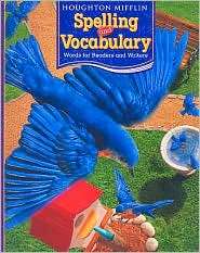 Houghton Mifflin Spelling and Vocabulary Student Edition Consumable B 