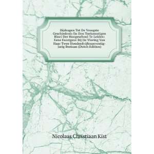    Jarig Bestaan (Dutch Edition) Nicolaas Christiaan Kist Books