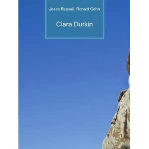  Ciara Durkin Ronald Cohn Jesse Russell Books