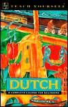   Teach Yourself Dutch A Complete Course for Beginners 