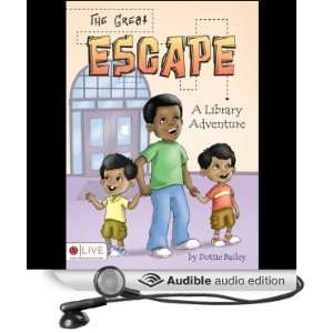The Great Escape A Library Adventure [Unabridged] [Audible Audio 