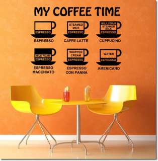 My Coffee Time  Wall Quotes Decor ,Wall Stickers Decals w78  